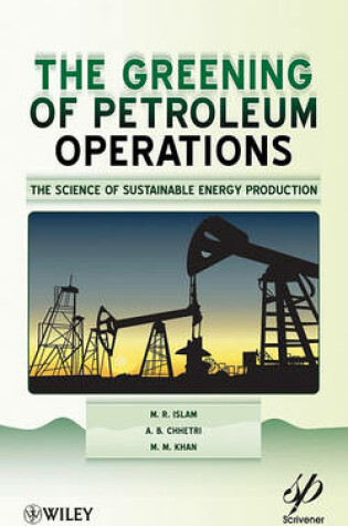 Cover of The Greening of Petroleum Operations