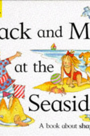 Cover of Jack and Me at the Seaside