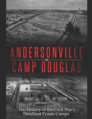Book cover for Andersonville and Camp Douglas