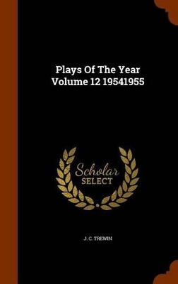 Book cover for Plays of the Year Volume 12 19541955