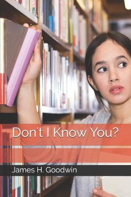 Book cover for Don't I Know You?