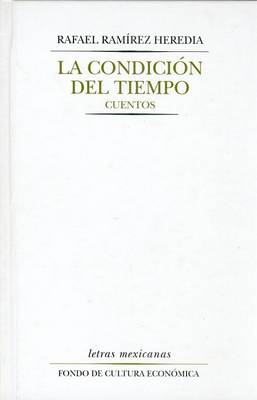 Book cover for La Condicion del Tiempo. Cuentos