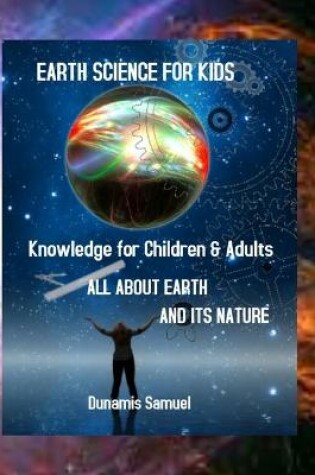 Cover of Earth Science for Kids