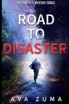 Book cover for Road to Disaster