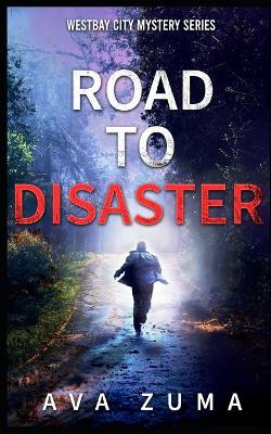 Book cover for Road to Disaster