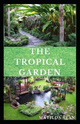 Book cover for The Tropical Garden