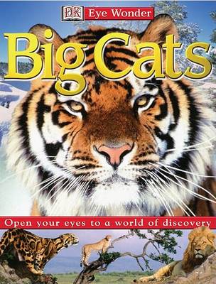 Cover of Eye Wonder: Big Cats