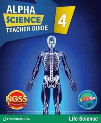 Book cover for Alpha Science Grade 4 Teacher Guide B: Life Science + 1 Year Digital Access