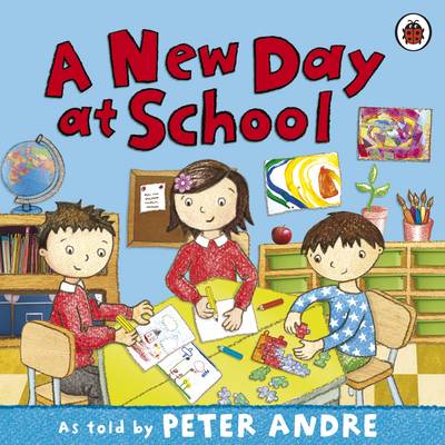 Book cover for Peter Andre: A New Day at School