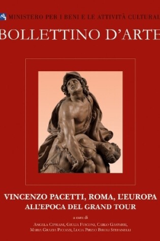 Cover of Bollettino d'Arte. Volume Speciale 2017. Vincenzo Pacetti, Roma, l'Europa All'epoca del Gran Tour