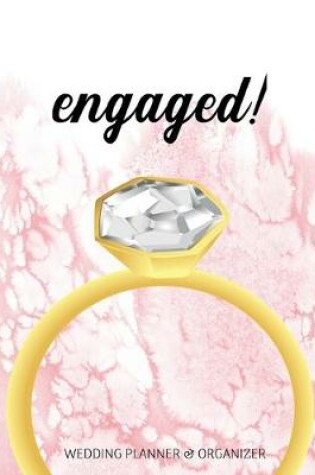 Cover of Engaged Wedding Planner & Organizer