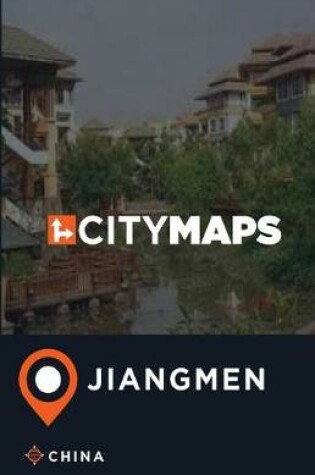 Cover of City Maps Jiangmen China