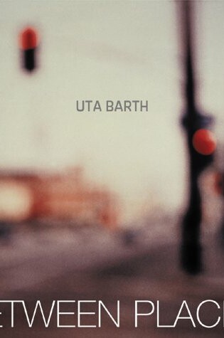 Cover of Uta Barth in Between Places