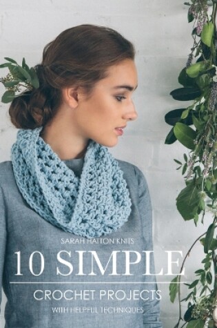 Cover of 10 Simple Crochet Projects