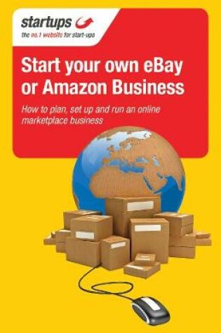 Cover of Start Your Own eBay or Amazon Business