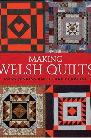 Cover of Making Welsh Quilts