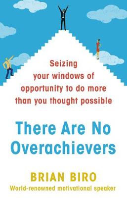 Cover of There Are No Overachievers