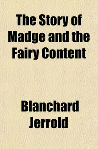 Cover of The Story of Madge and the Fairy Content