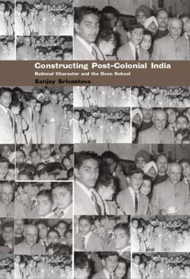 Book cover for Constructing Post-Colonial India