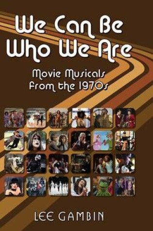 Cover of We Can Be Who We Are