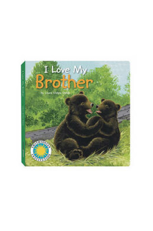 Cover of I Love My Brother