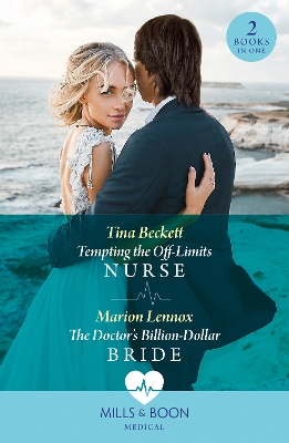 Book cover for Tempting The Off-Limits Nurse / The Doctor's Billion-Dollar Bride