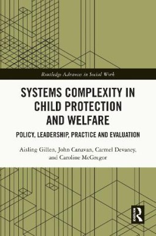 Cover of Systems Complexity in Child Protection and Welfare