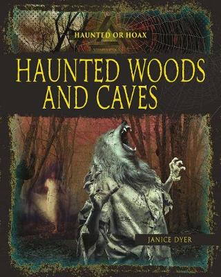 Book cover for Haunted Woods and Caves