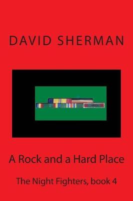 Book cover for A Rock and a Hard Place