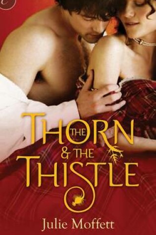 Cover of The Thorn & the Thistle