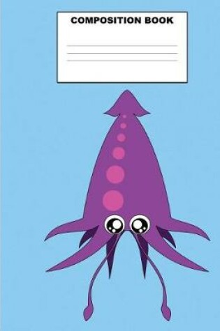 Cover of Squid Composition Book