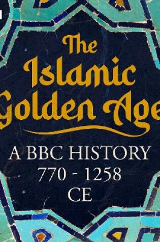 Cover of The Islamic Golden Age