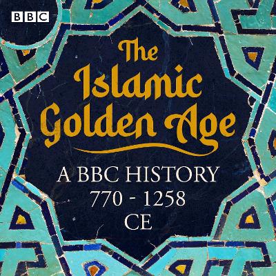 Book cover for The Islamic Golden Age