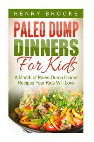 Cover of Paleo Dump Dinners