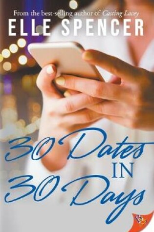 Cover of 30 Dates in 30 Days