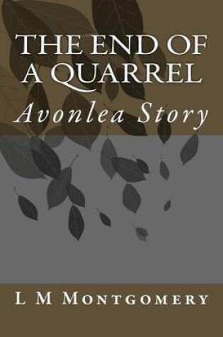 Cover of The End of a Quarrel