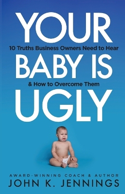 Book cover for Your Baby Is Ugly