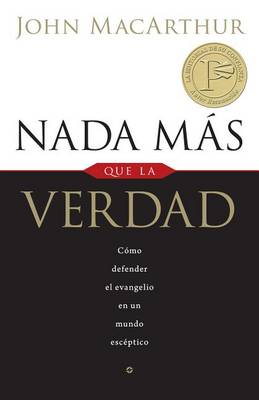 Book cover for NADA Mas Que La Verdad