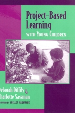 Cover of Project-based Learning with Young Children