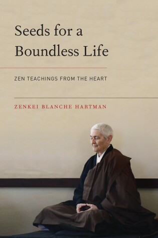 Cover of Seeds for a Boundless Life