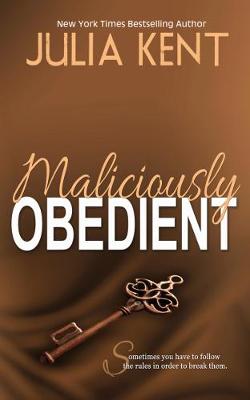 Book cover for Maliciously Obedient