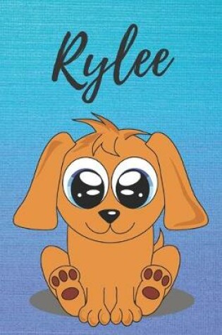 Cover of Rylee dog coloring book / notebook / journal / diary