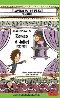 Book cover for Shakespeare's Romeo & Juliet for Kids