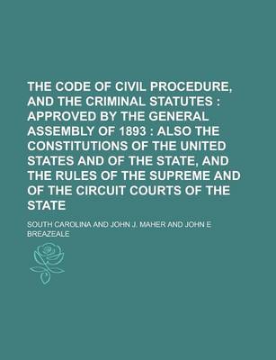 Book cover for The Code of Civil Procedure, and the Criminal Statutes