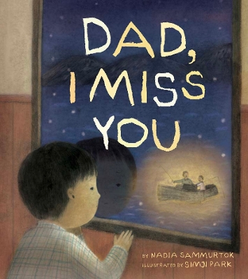 Book cover for Dad, I Miss You