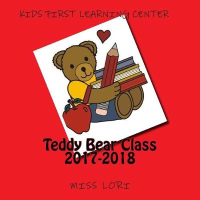 Book cover for Teddy Bear Class 2017-2018