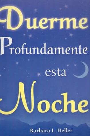 Cover of Duerme Profundamente Esta Noche