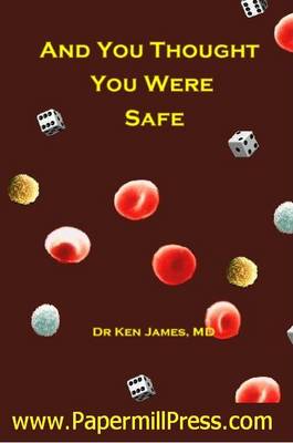 Book cover for And You Thought You Were Safe