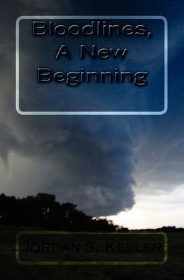 Book cover for Bloodlines, A New Beginning