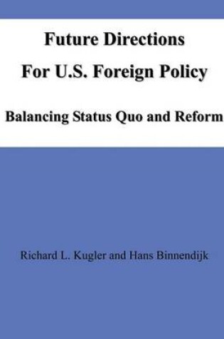 Cover of Future Directions For U.S. Foreign Policy